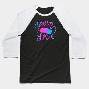 Neon Yarn Love Baseball T-Shirt